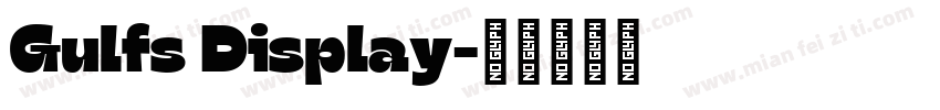 Gulfs Display字体转换